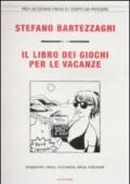 Il libro dei giochi per le vacanze