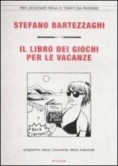 Il libro dei giochi per le vacanze