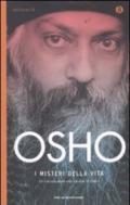 I misteri della vita: Un'introduzione alla visione di Osho (Oscar spiritualità)