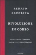 Rivoluzione in corso. Il dovere di cambiare dalla parte dei cittadini