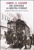 Chi scriverà la nostra storia? L'archivio ritrovato del ghetto di Varsavia