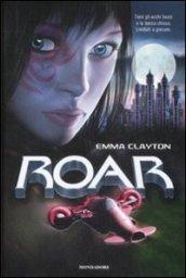 La sfida. Roar: 1