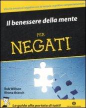 Il benessere della mente per negati