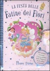 La festa delle fatine dei fiori. Libro pop-up. Con gadget