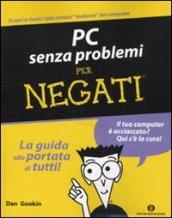 PC senza problemi per negati