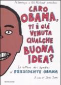 Caro Obama, ti è già venuta qualche buona idea? Le lettere dei bambini al presidente Obama