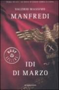 Idi di marzo (Oscar grandi bestsellers)