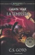 La tempesta. Dawn of war. Warhammer 40.000: 3