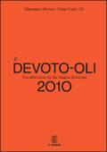 Il Devoto-Oli. Vocabolario della lingua italiana 2010
