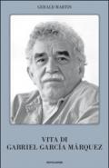 Vita di Gabriel Garcia Marquez