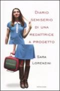 Diario semiserio di una redattrice a progetto