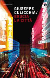 Brucia la città (Oscar contemporanea)