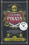 La clessidra del potere. L'ultimo pirata