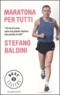 Maratona per tutti (Oscar bestsellers Vol. 2016)