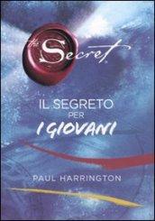 The secret. Il segreto per i giovani