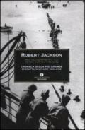 Dunkerque. Cronaca della più grande disfatta militare inglese