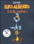 Lupo Alberto. T.v.b. lupo!. 1.