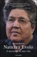 Natuzza Evolo. Il miracolo di una vita