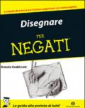 Disegnare per negati