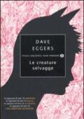 Le creature selvagge