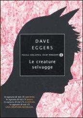 Le creature selvagge