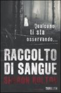 Raccolto di sangue