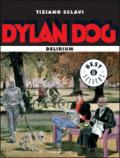 Dylan Dog. Delirium