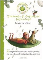 Nascondino. Ediz. illustrata