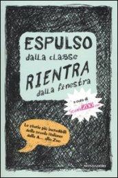 Espulso dalla classe rientra dalla finestra