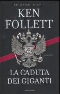 La caduta dei giganti (The Century Trilogy (versione italiana) Vol. 1)