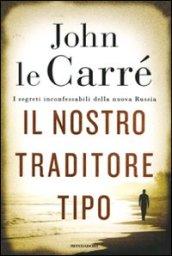 Il nostro traditore tipo
