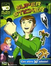 Ben 10 Alien Force. Super sticker. Con adesivi. Ediz. illustrata