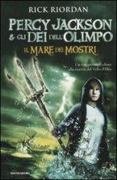 Percy Jackson e gli Dei dell'Olimpo - 2. Il Mare dei Mostri