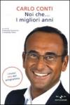 Noi che... i migliori anni