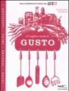 Le migliori ricette di «Gusto»