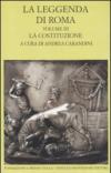 La leggenda di Roma. 3.La costituzione. Testo latino e greco a fronte