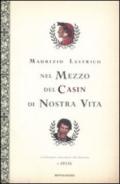 Nel mezzo del casin di nostra vita