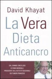 La vera dieta anticancro (Comefare)