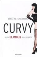 Curvy. Il lato glamour delle rotondità