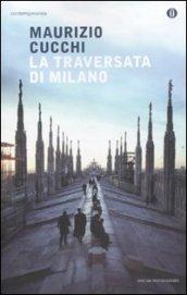 La traversata di Milano