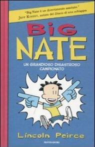 Big Nate. Un grandioso disastroso campionato