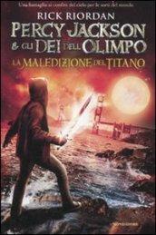 Percy Jackson e gli Dei dell'Olimpo - 3. La maledizione del titano