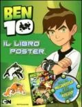 Ben 10 Alien Force. Libro poster. Con adesivi. Ediz. illustrata