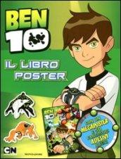 Ben 10 Alien Force. Libro poster. Con adesivi. Ediz. illustrata