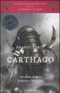 Carthago. Annibale contro Scipione l'Africano. Il romanzo di Roma. 2.