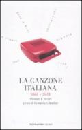 La canzone italiana 1861-2011. Storie e testi (2 vol.)