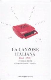 La canzone italiana 1861-2011. Storie e testi (2 vol.)
