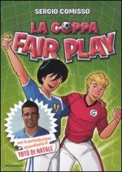 La coppa Fair Play