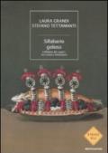 Sillabario goloso. L'alfabeto dei sapori, tra cucina e letteratura