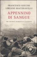 Appennino di sangue: Tre casi per il maresciallo Santovito (Oscar bestsellers Vol. 2144)